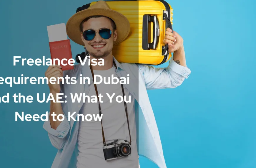 freelance visa dubai requirements