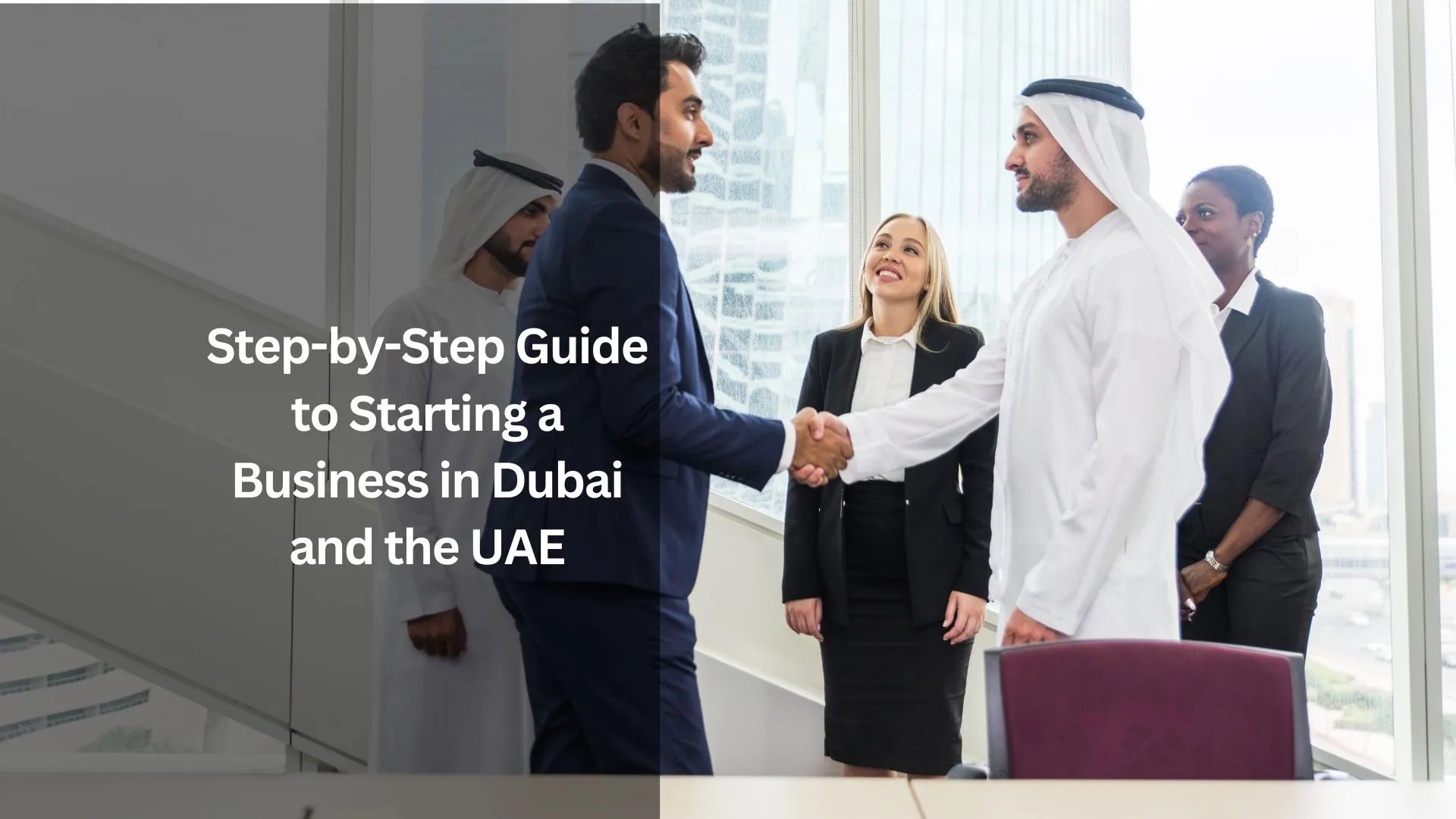 steps to start a business in dubai (1)